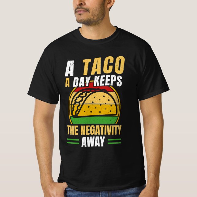 Mexican Food Humour – Cute Taco Saying T-Shirt (Front)