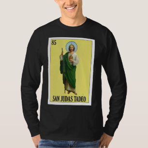Mexican for Christians San Judas Tadeo T-Shirt