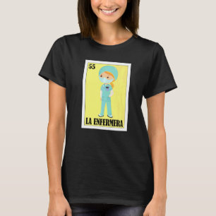 Mexican for Hispanas La Chingona 5 T-Shirt