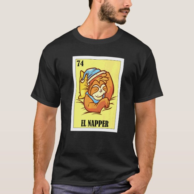 Mexican for Nap   El Napper  2 T-Shirt (Front)