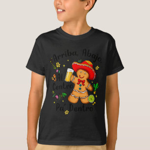Mexican Gingerbread Christmas Arriba Abajo Al Cent T-Shirt