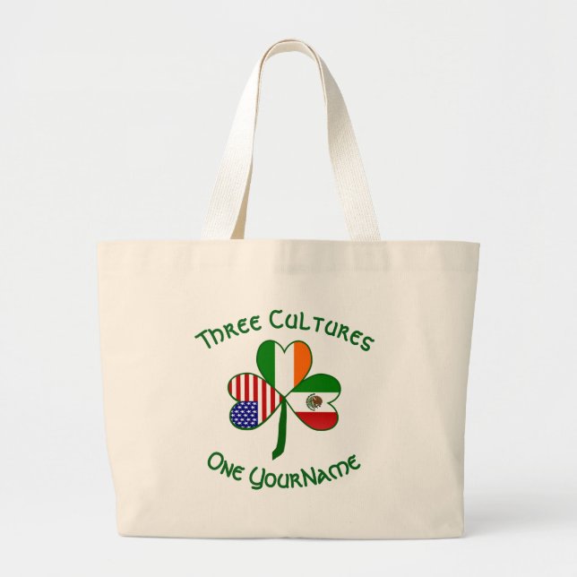 Mexican Irish American Flags Shamrock Your Name Large Tote Bag (Front)