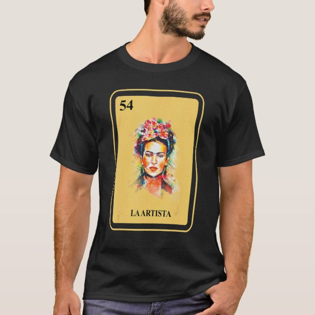 Mexican La Artista Bingo Card Traditional Female A T-Shirt (Front)