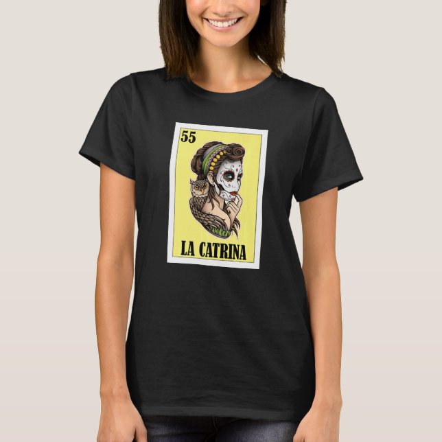 Mexican  La Catrina T-Shirt (Front)