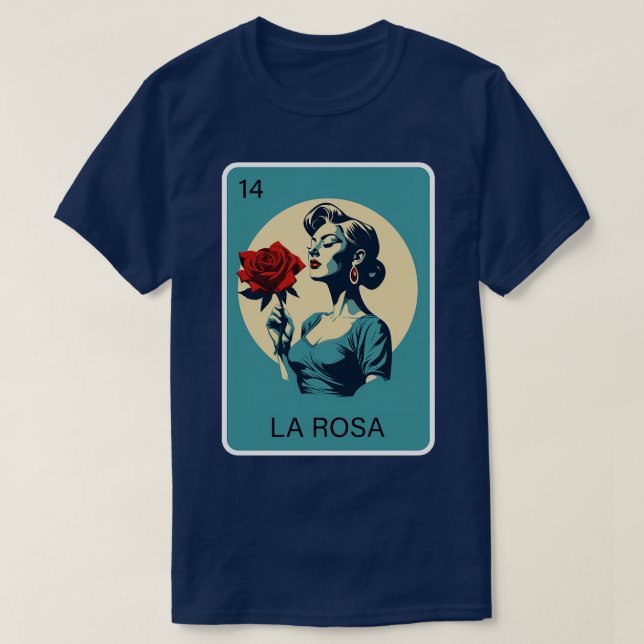 Mexican Lottery La Rosa Rose Game of Mexico Loteri T-Shirt (Design Front)