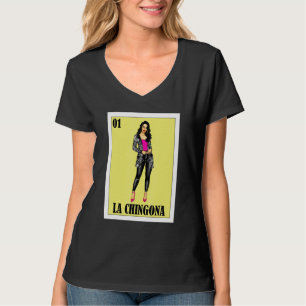 Mexican Lottery Mexican Lottery La Chingona T-Shirt