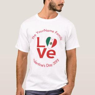 Mexican LOVE Heart Flag Valentine Personalised  T-Shirt
