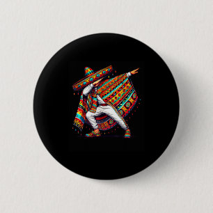 Mexican Men Dabbing Poncho Cinco De Mayo Dab Fiest 6 Cm Round Badge
