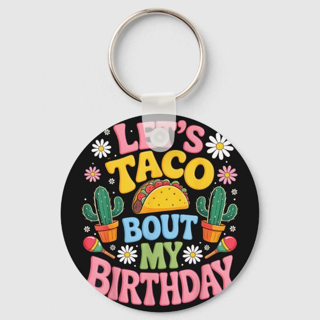 Mexican party cinco de mayo let's taco bout key ring (Front)