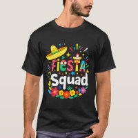 Mexican party funny cinco de mayo fiesta squad