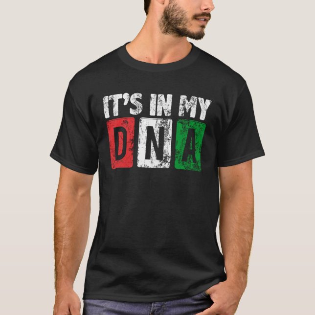 Mexican Pride It s in My DNA I Love Mexico Cute  2 T-Shirt (Front)