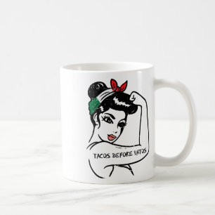 Mexican Rosie Strong Woman Tacos Before Vatos Cinc Coffee Mug