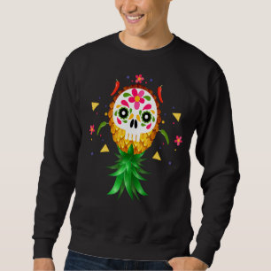 Mexican Swinger Upside Down Pineapple Sugar Skull Sweatshirt