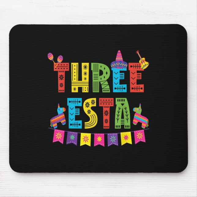 Mexican Theme 3rd Birthday 3 Year Old Kids Three E Mouse Pad (Front)