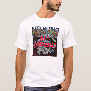 MEXICAN TRAIN GAME - SHIRT