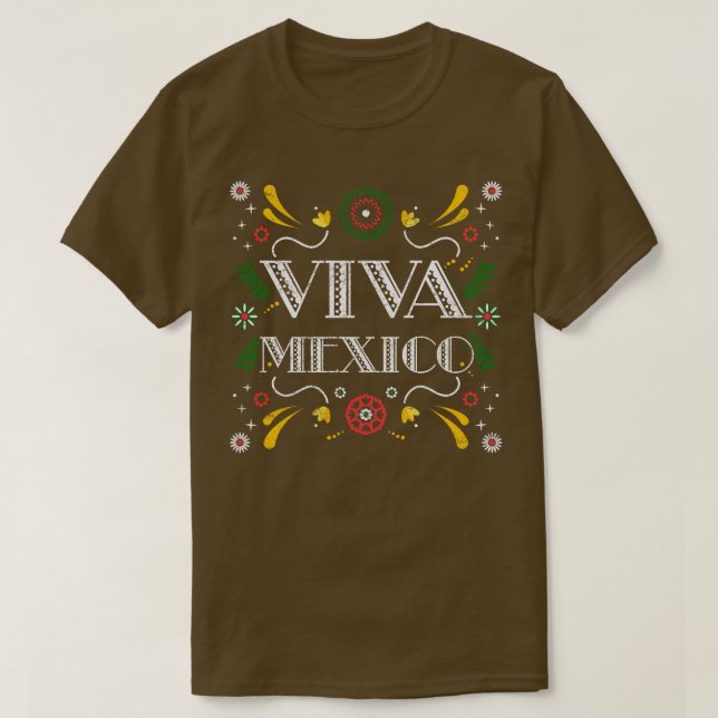 Mexican Viva Mexico T-Shirt (Design Front)