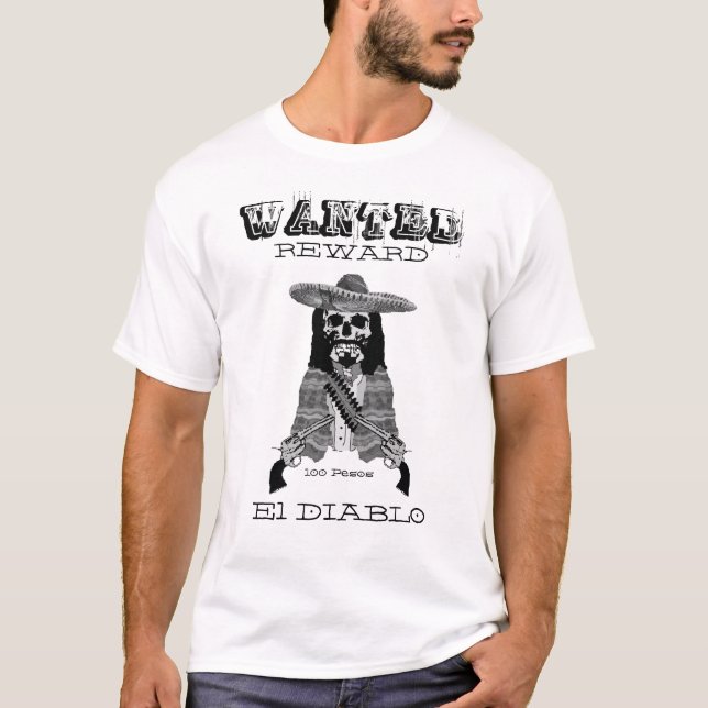 Mexican Wanted Poster T-Shirt (Front)