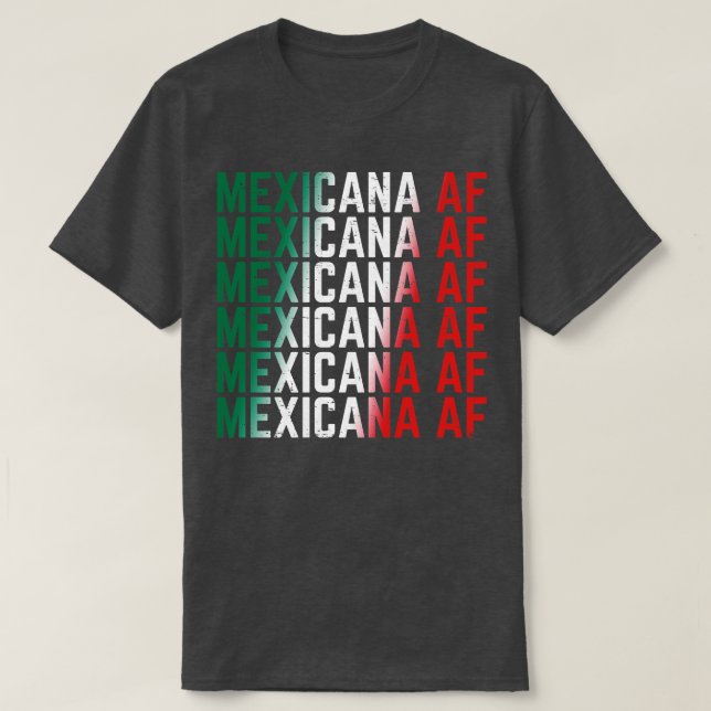 Mexicana AF T-Shirt (Design Front)