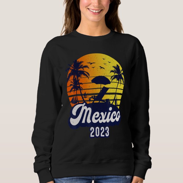 Mexico 2023 Sunset Beach Retro Sweatshirt (Front)
