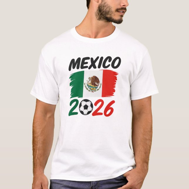 Mexico 2026 Soccer Fan Design with Football T-Shirt (Front)