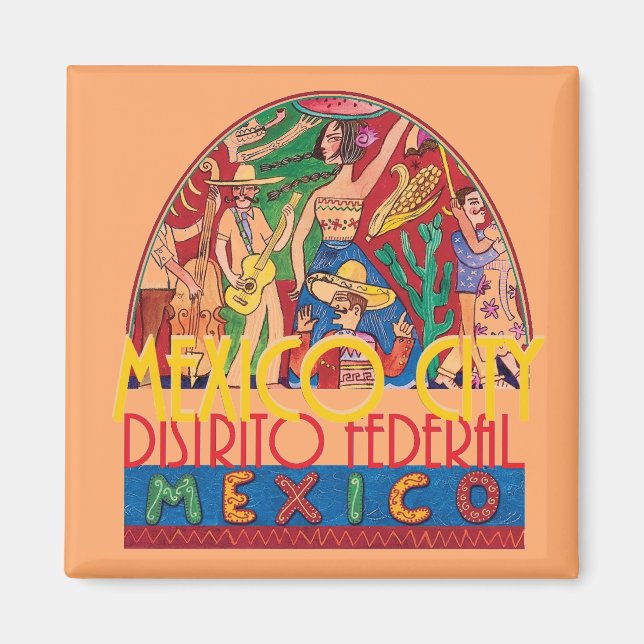 MEXICO CITY Mexico Magnet (Front)