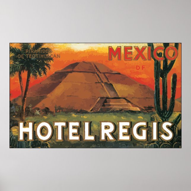Mexico Ds Hotel Regis, Vintage Poster (Front)