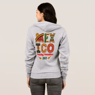 Mexico Family Vacation  Sun, Fun & Memories Hoodie