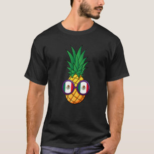 Mexico Flag Pineapple Mexico Vacation 1 T-Shirt