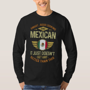 Mexico Flag Proud Mexicans Men & Women T-Shirt