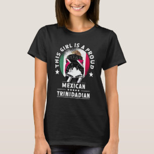 Mexico Flag Trinidad&Tobago Grown Women Girl Pride T-Shirt
