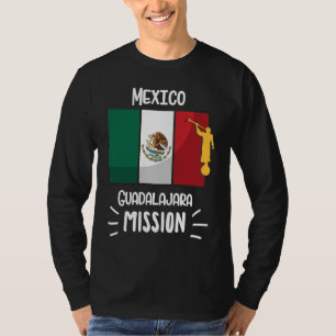 Mexico Guadalajara Mormon LDS Mission Missionary T-Shirt