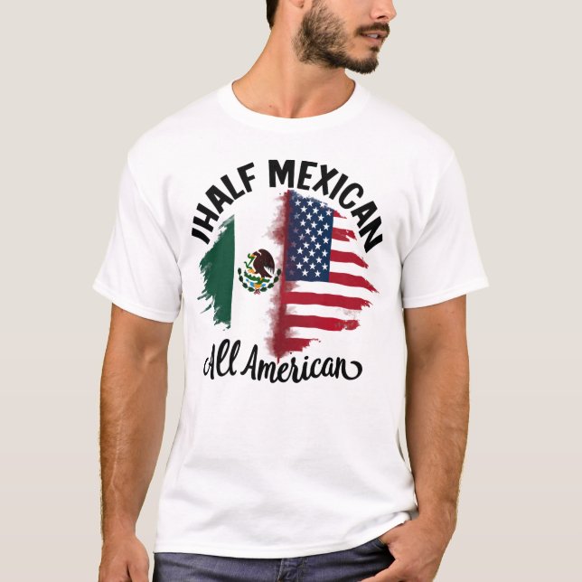 mexico half mexican american flag men women indepe T-Shirt (Front)