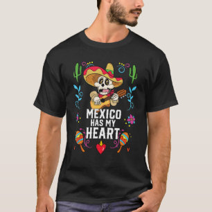 Mexico Has My Heart Mexican Life Mexico Pride Coun T-Shirt