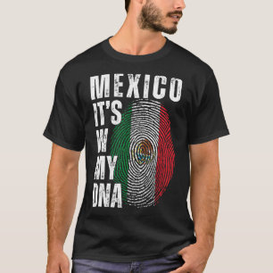 Mexico It's In My DNA Matching Mexican Men Women B T-Shirt