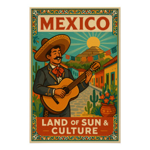 Mexico – Land of Sun & Culture Poster