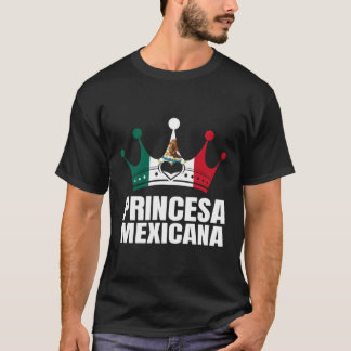 Mexico Mexican Princess T-Shirt
