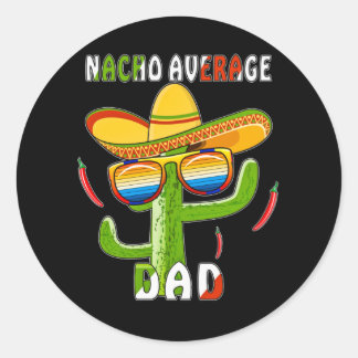 MEXICO NACHO AVERAGE DAD CLASSIC ROUND STICKER