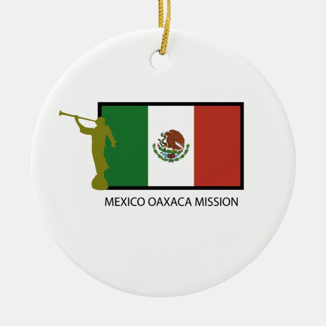 MEXICO OAXACA MISSION LDS CTR CERAMIC TREE DECORATION (Front)