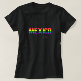 Mexico Pride T-Shirt | Rainbow Flag W.