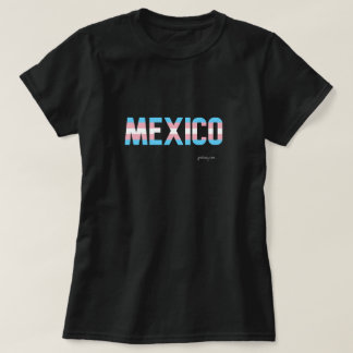 Mexico Pride Transgender Flag T-Shirt