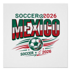 Mexico Soccer 2026 Soccer Bold Country Typography Poster