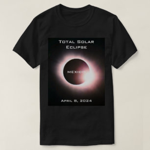 MEXICO Total solar eclipse April 8, 2024 T-Shirt