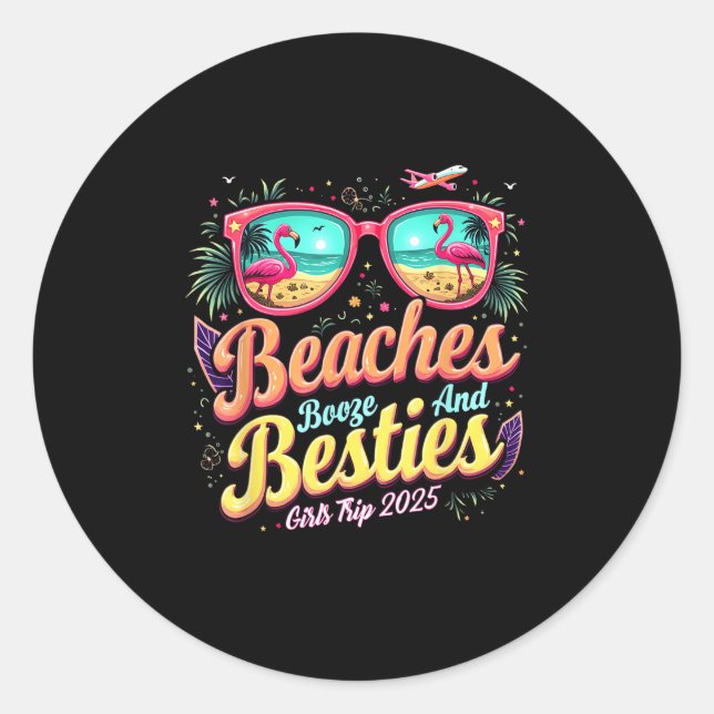 Mexico Trip Beaches Booze Besties Girls Trip Beach Classic Round Sticker (Front)
