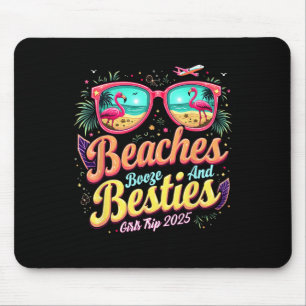 Mexico Trip Beaches Booze Besties Girls Trip Beach Mouse Pad
