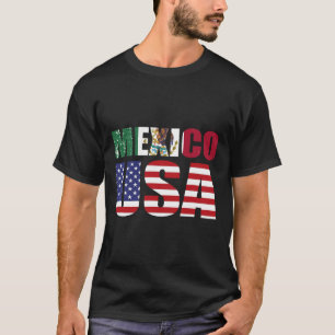 Mexico Us Flag Patriot Mexican Flag American Flag T-Shirt