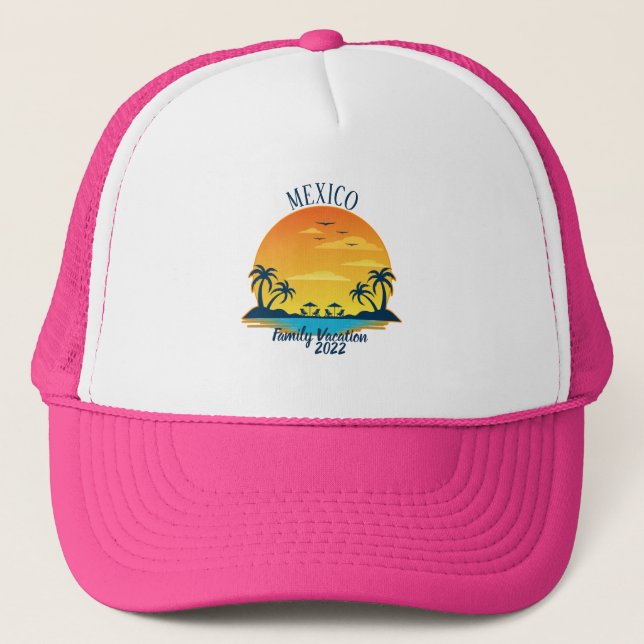 Mexico  Vacation 2021 Travel Trip Group Matching Trucker Hat (Front)