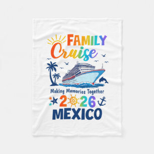 Mexico Vacation Family Cruise 2026 Family Matching Fleece Blanket