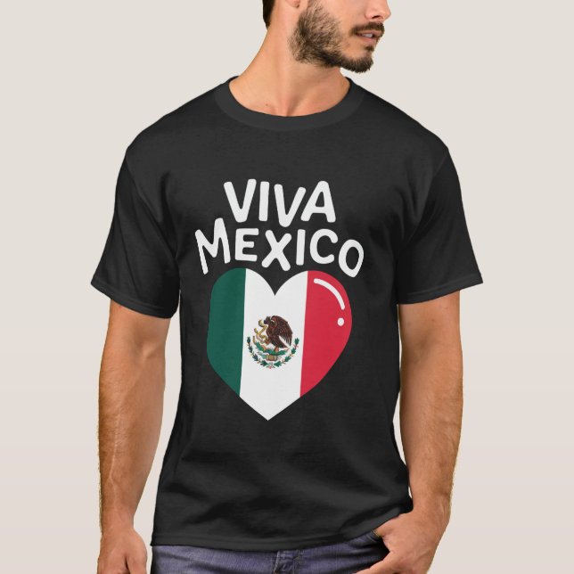 Mexico Viva Mexico T-Shirt (Front)