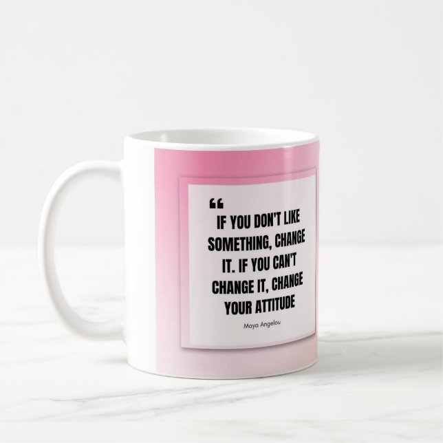 Meya Angelou Quote Mug (Left)