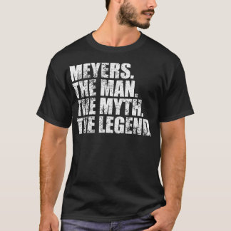 MeyersMeyers Family name Meyers last Name Meyers S T-Shirt